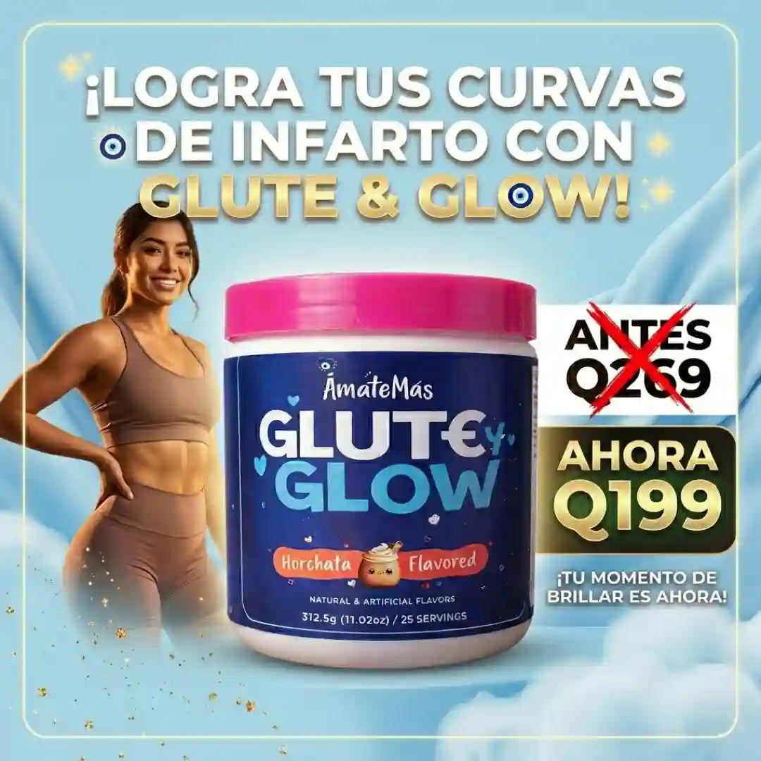 CREATINA GLUTE GLOW - FIRMEZA REAL
