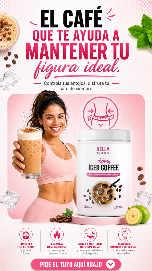 CAFÉ REDUCTOR MANTIENE TU FIGURA BELLA ALL NATURAL